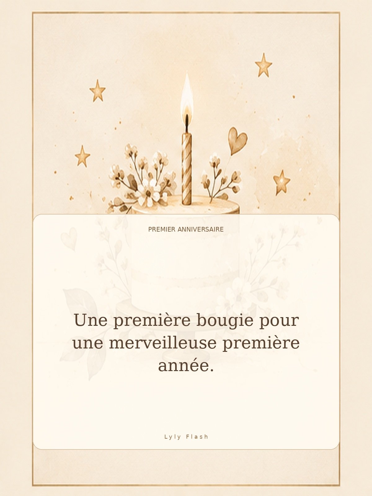 Une première bougie pour une merveilleuse première année.