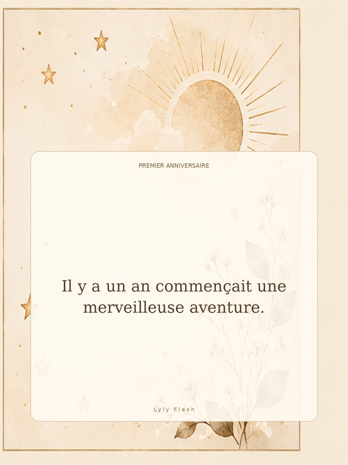 Il y a un an commençait une merveilleuse aventure.