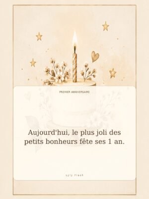 Aujourd'hui, le plus joli des petits bonheurs fête ses 1 an.