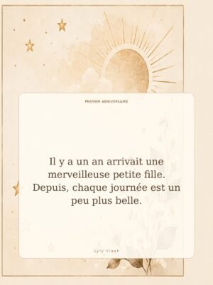 Il y a un an arrivait une merveilleuse petite fille. Depuis, chaque journée est un peu plus belle.