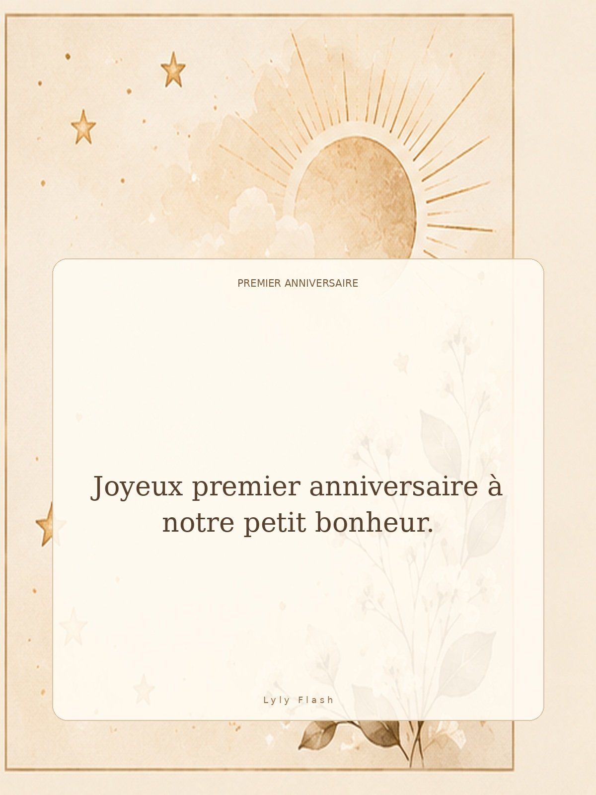 Joyeux premier anniversaire à notre petit bonheur.