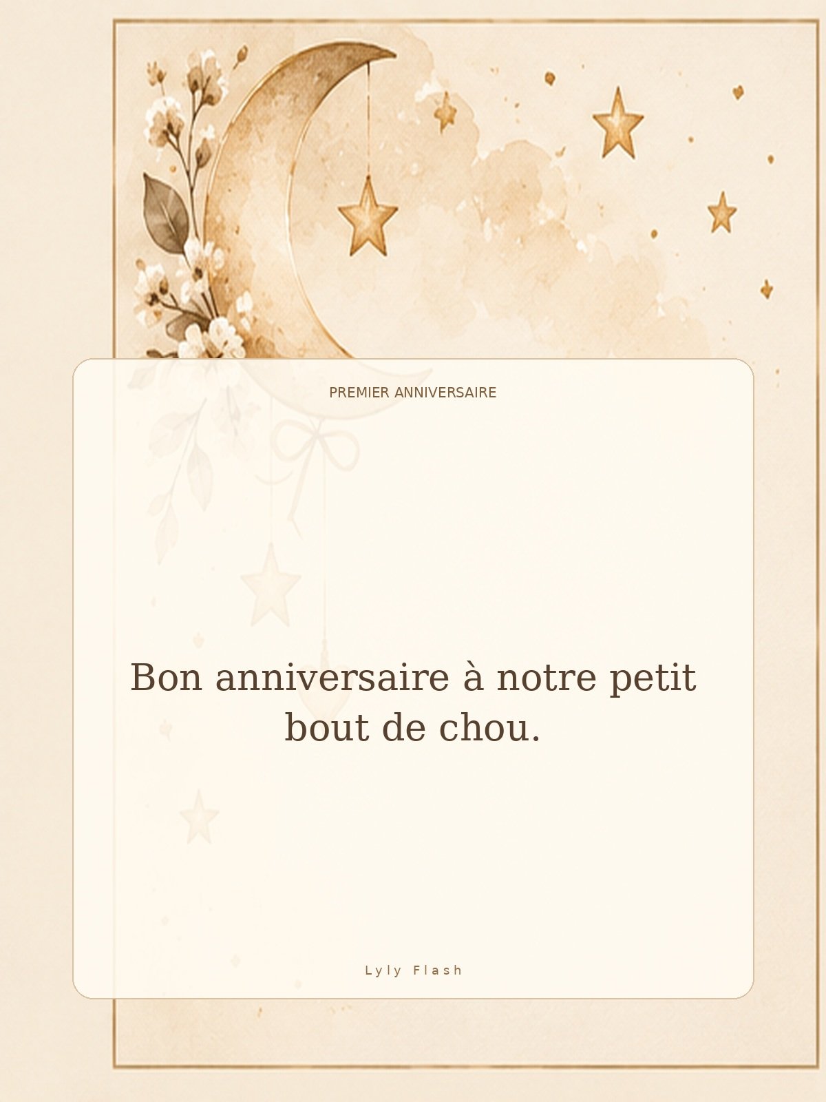 Bon anniversaire à notre petit bout de chou.